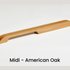 Midi - American Oak