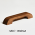 Mini - Walnut